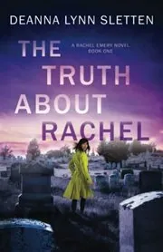 The Truth About Rachel