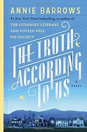 Book cover for "The Truth According to Us" by Annie Barrows