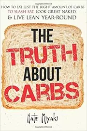 The Truth about Carbs
