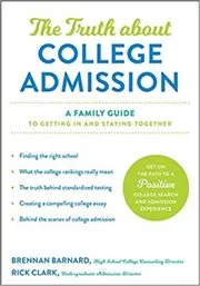 Book cover for "The Truth about College Admission" by Brennan Barnard
