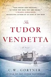 The Tudor Vendetta