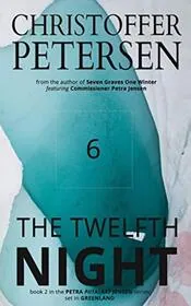 Book cover for "The Twelfth Night" by Christoffer Petersen