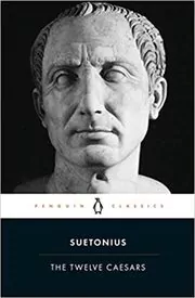 Book cover for "The Twelve Caesars" by Suetonius