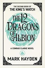 The Twelve Dragons of Albion