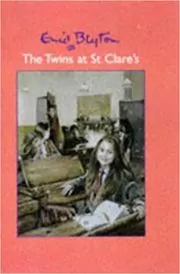Book cover for "The Twins at St Clare's" by Enid Blyton