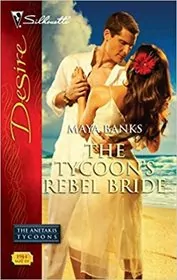 Book cover for "The Tycoon's Rebel Bride" by Maya Banks