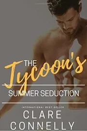 The Tycoon's Summer Seduction