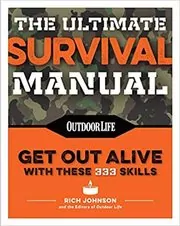 Book cover for "The Ultimate Survival Manual" by Rich Johnson
