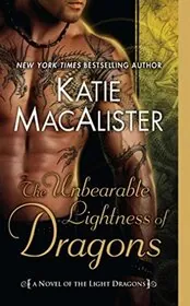 Book cover for "The Unbearable Lightness of Dragons" by Katie MacAlister