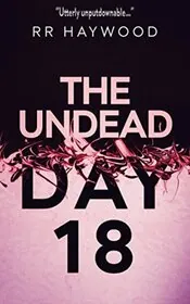 The Undead Day Eighteen