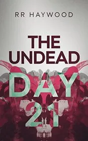 The Undead Day Twenty-One