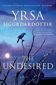 Book cover for "The Undesired" by Yrsa Sigurdardottir