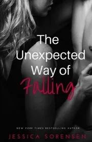 Book cover for "The Unexpected Way of Falling" by Jessica Sorensen