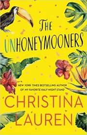 Book cover for "The Unhoneymooners" by Christina Lauren