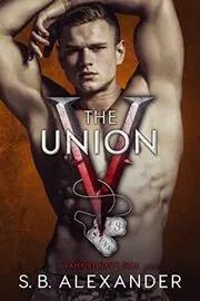 Book cover for "The Union" by SB Alexander