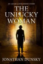 The Unlucky Woman