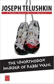 The Unorthodox Murder of Rabbi Wahl