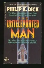 Book cover for "The Unteleported Man" by Philip K Dick