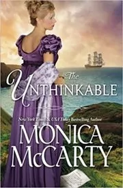 Book cover for "The Unthinkable" by Monica McCarty