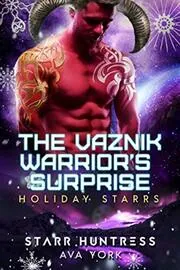 The Vaznik Warrior's Holiday Surprise