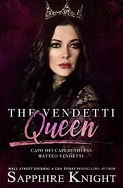 The Vendetti Queen