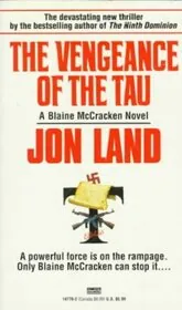 Book cover for "The Vengeance of the Tau" by Jon Land
