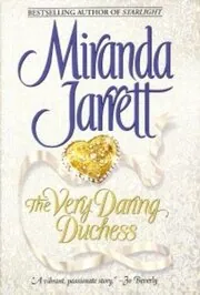 The Very Daring Duchess