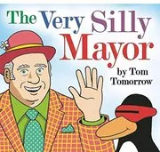 The Very Silly Mayor