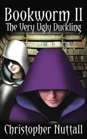 Book cover for "The Very Ugly Duckling" by Christopher G Nuttall