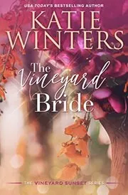 The Vineyard Bride