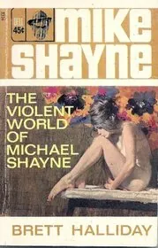 The Violent World of Michael Shayne