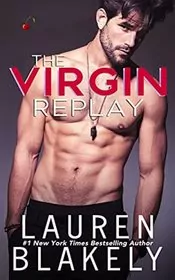 The Virgin Replay