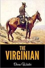 Book cover for "The Virginian" by Owen Wister