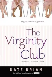 The Virginity Club / The V Club