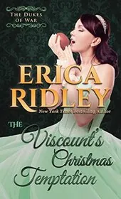 The Viscount's Christmas Temptation / The Viscount's Tempting Minx