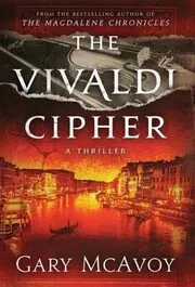 Book cover for "The Vivaldi Cipher" by Gary McAvoy