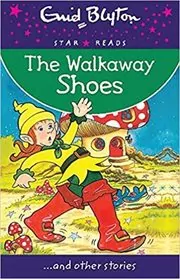 Book cover for "The Walkaway Shoes" by Enid Blyton