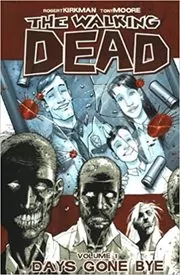 Book cover for "The Walking Dead Vol. 1" by Robert Kirkman