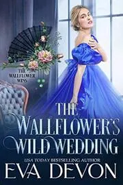 The Wallflower's Wild Wedding