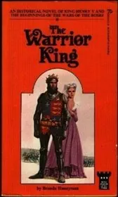Book cover for "The Warrior King / Harry the King" by Kate Sedley