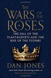 The Wars of the Roses / The Hollow Crown
