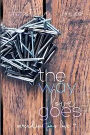 The Way Love Goes