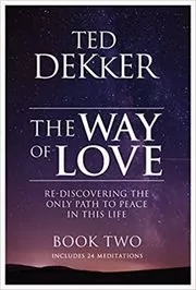 The Way of Love, Book 2