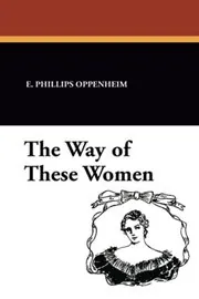The Way of These Women