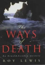 The Ways of Death / Murder at Abby Head