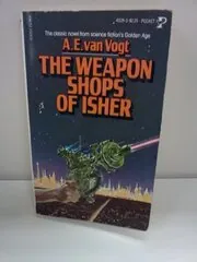 The Weapon Shops of Isher