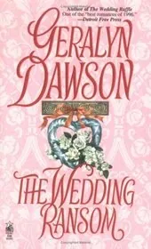 Book cover for "The Wedding Ransom" by Geralyn Dawson