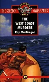 The West Coast Murders