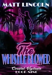 Book cover for "The Whistleblower" by Matt Lincoln