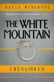 Book cover for "The White Mountain" by David Wingrove